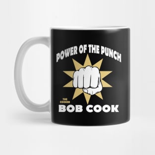 Bob Cook Power of the Punch 2 Mug